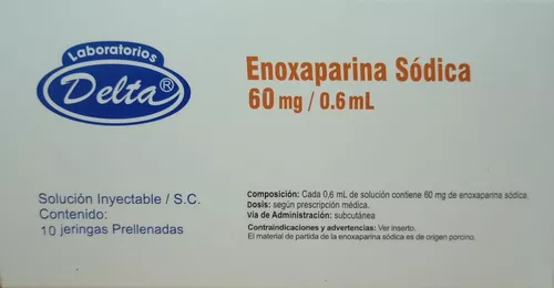 ENOXAPARINA SODICA 60 MG 0.6 ML 10 JERINGAS